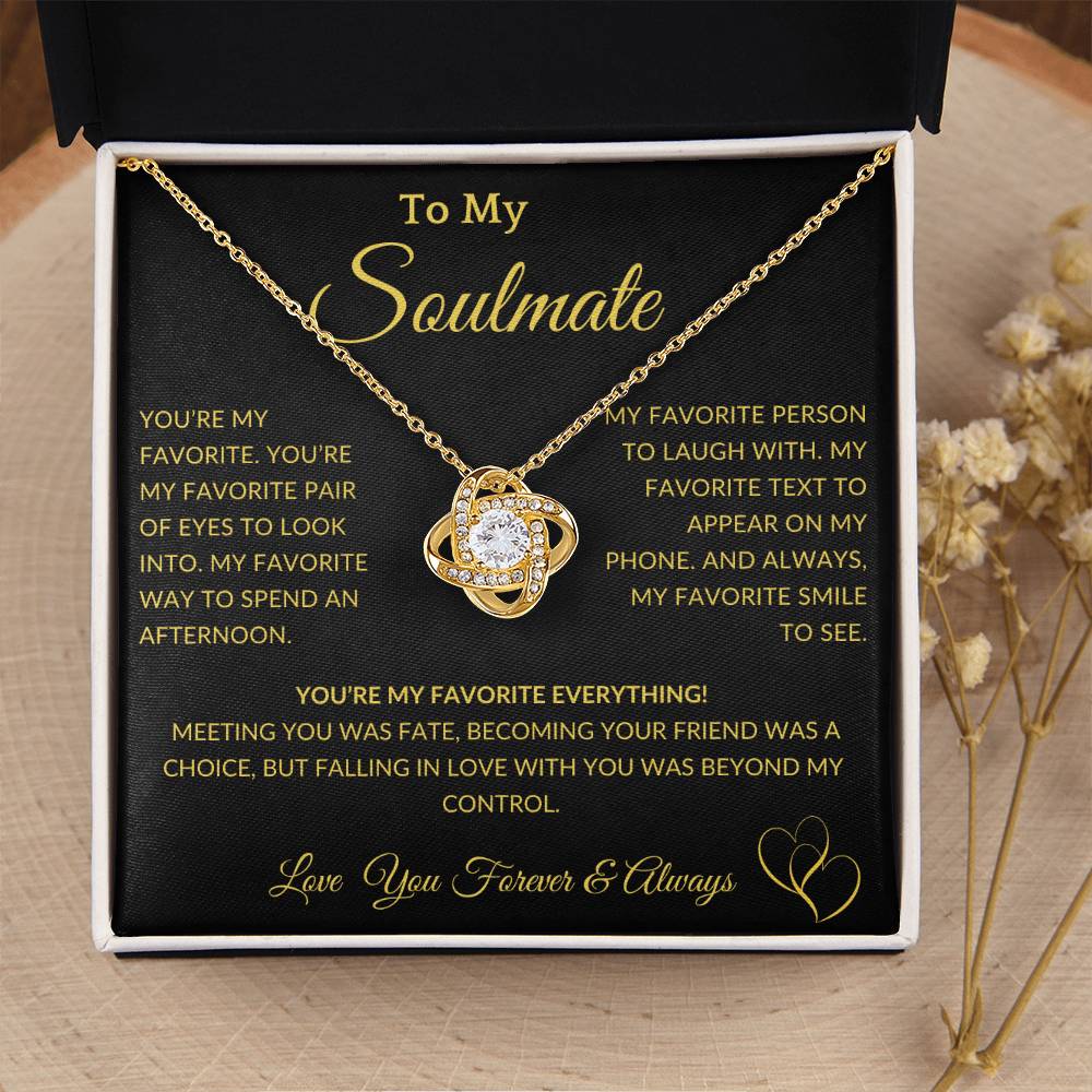 Gift for Soulmate "You're  My Favorite  Everything" Gold Knot Necklace