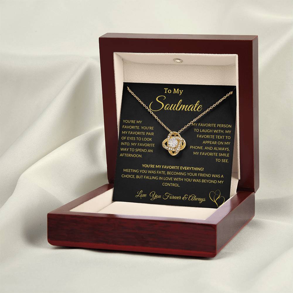 Gift for Soulmate "You're  My Favorite  Everything" Gold Knot Necklace