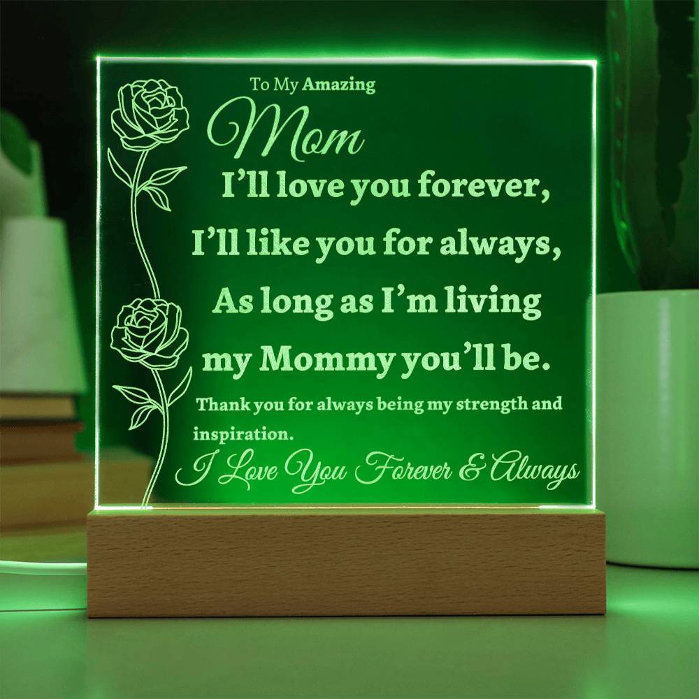 Beautiful Gift For Mom "Love You Forever" Light Up Acrylic Plaque