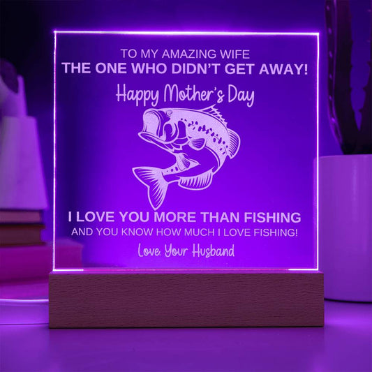 Beautiful "I Love You More Than Fishing" Light-Up Acrylic Plaque