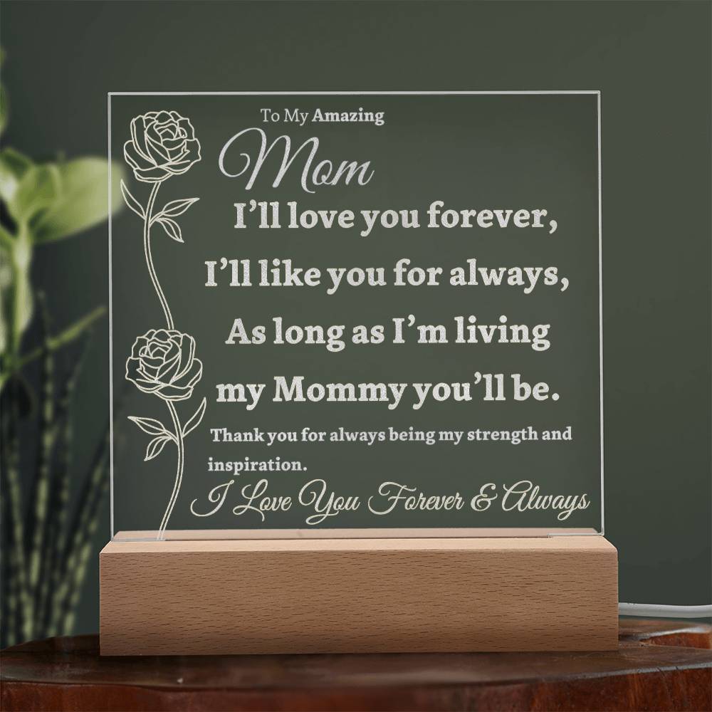 Beautiful Gift For Mom "Love You Forever" Light Up Acrylic Plaque