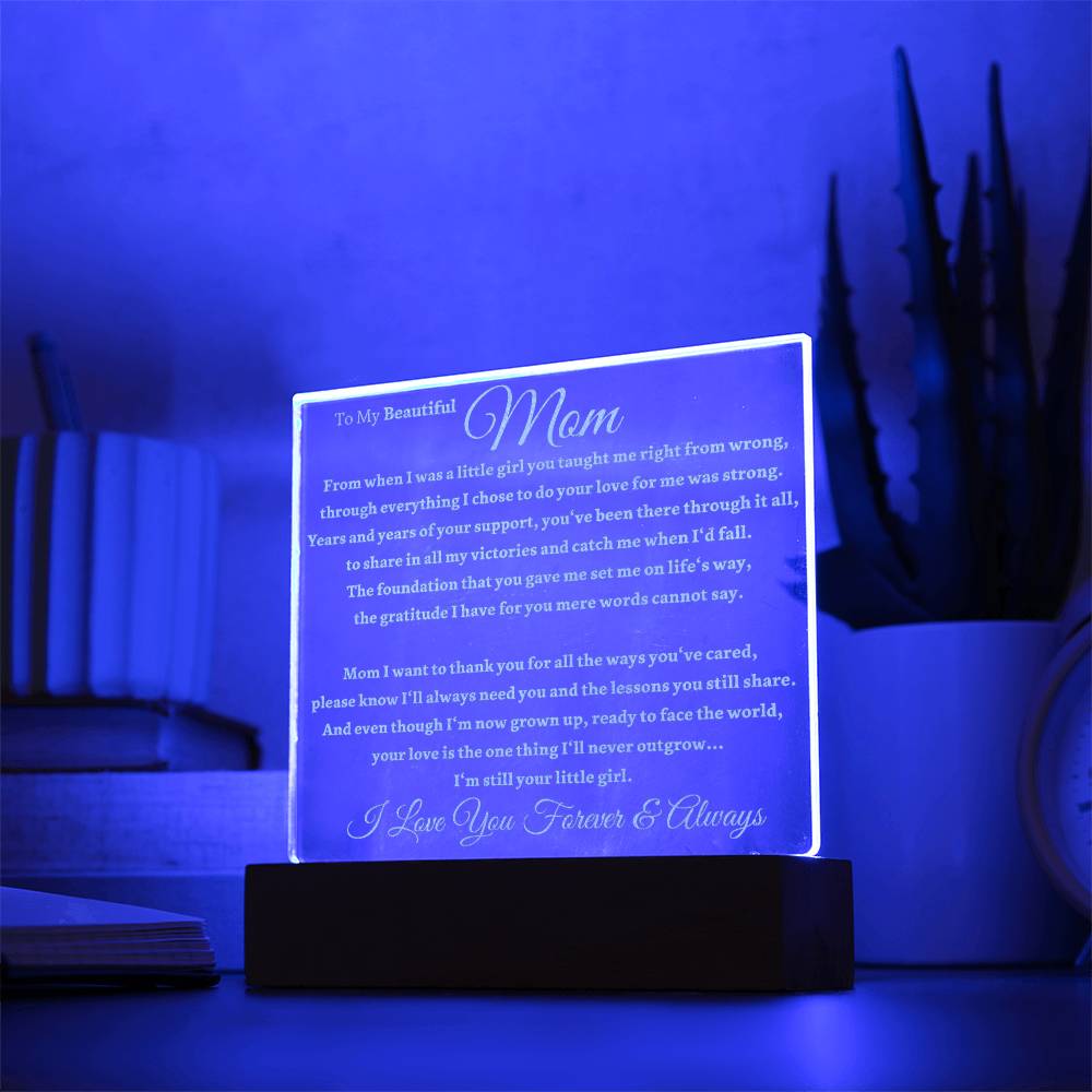 Beautiful Gift For Mom "I'm Still Your Little Girl" Premium Acrylic Lamp