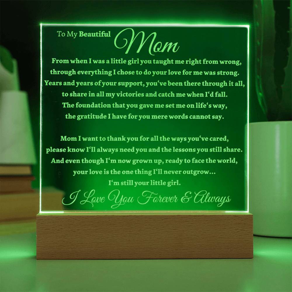 Beautiful Gift For Mom "I'm Still Your Little Girl" Premium Acrylic Lamp