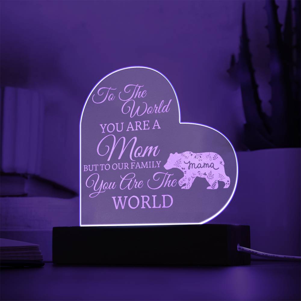 Beautiful "You Are The World" Mom Gift Engraved Acrylic Light