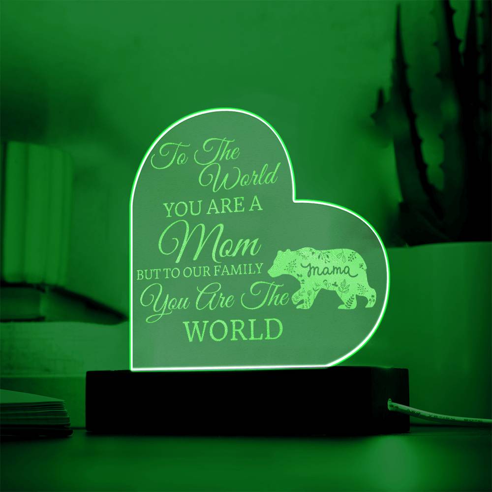 Beautiful "You Are The World" Mom Gift Engraved Acrylic Light