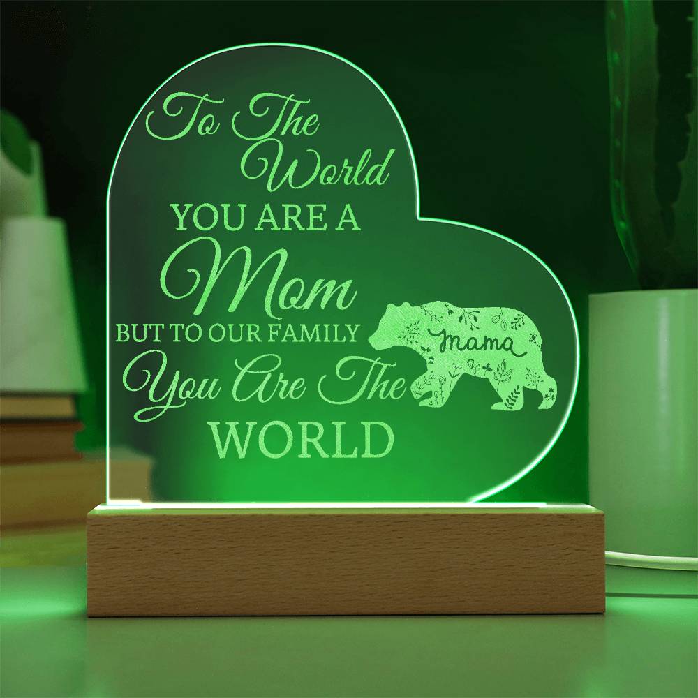 Beautiful "You Are The World" Mom Gift Engraved Acrylic Light